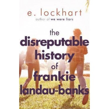 The Disreputable History of Frankie Landau-Banks     {USED}
